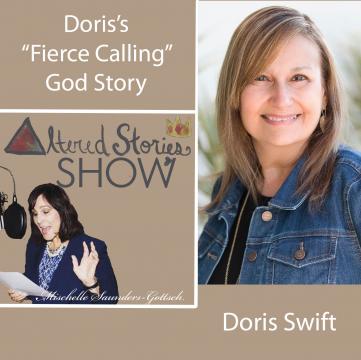 Doris’s “Fierce Calling” God Story