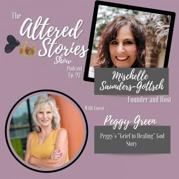 Peggy’s “Grief to Healing” God Story